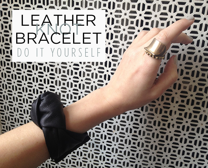 diy-celine-leather-knot-bracelet-spring-2013-de-smet-dossier